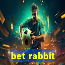 bet rabbit